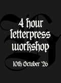 Letterpress Printing Workshop For Beginners | 10th October 2026