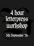 Letterpress Printing Workshop For Beginners | 5th September 2026