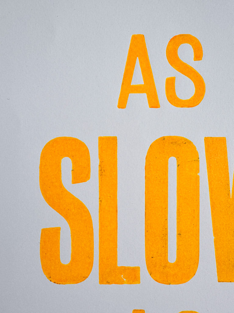 As Slow As Possible: Orange Square
