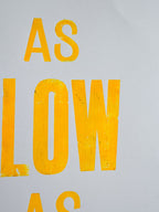 As Slow As Possible: Orange